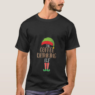 Kaffeetrinken Elf Matching Family Group Christma T-Shirt