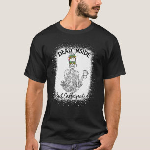 Kaffeetrinken Skeleton Halloween koffeiniert T-Shirt