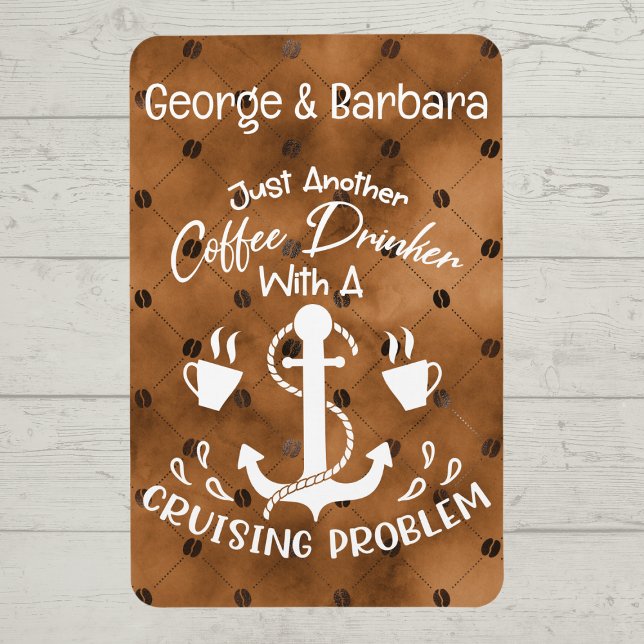 Kaffeetrinker mit Cruising Problem Cruise Decke Magnet (For the Coffee Lover and Cruise Enthusiast)
