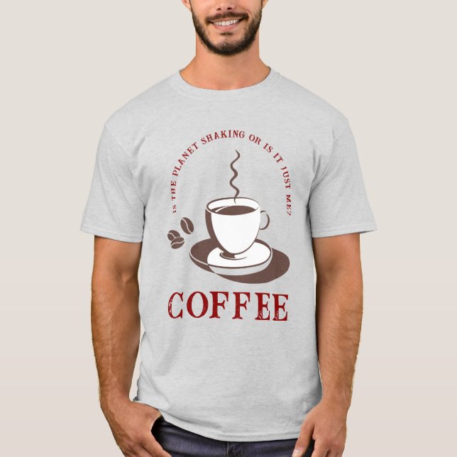 Kaffeetrinker Unisex T - Shirt (Vorderseite)