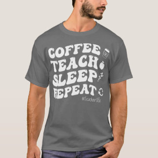 Kaffeeunterricht Schlafen Wiederholung LehrerLeben T-Shirt
