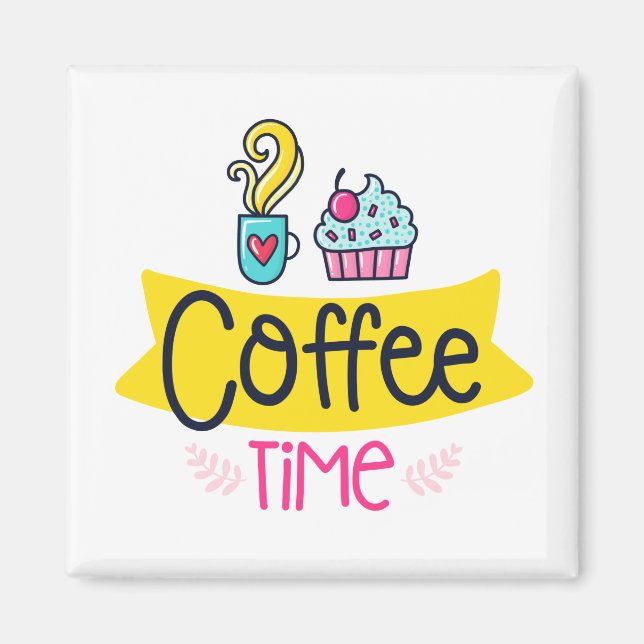 Kaffeezeit Magnet (Vorne)