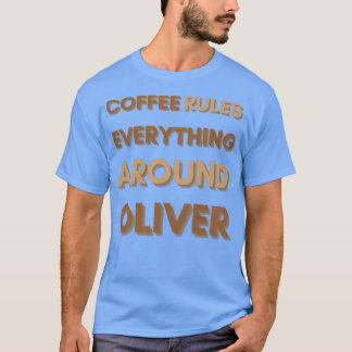 KAFFEREGELN ALLES UM OLIVER T-Shirt