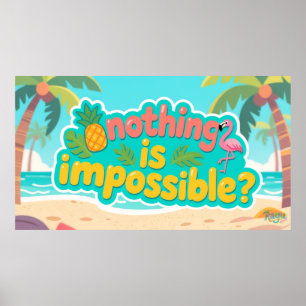 Kagu Nichts ist unmöglich Poster