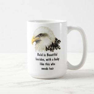 Kahl ist Schön Humor Weißkopfseeadler Vogel Kaffeetasse