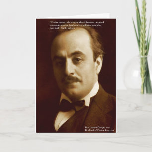 Kahlil Gibran "Stolze Weisheit" Zitat Geschenke &  Karte