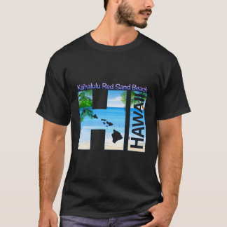 Kaihalulu Red Sand Beach Hi Hawaii Aloha Staat Vac T-Shirt
