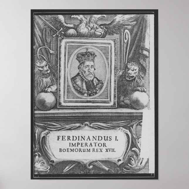 Kaiser Ferdinand I. , König von Böhmen Poster (Vorne)