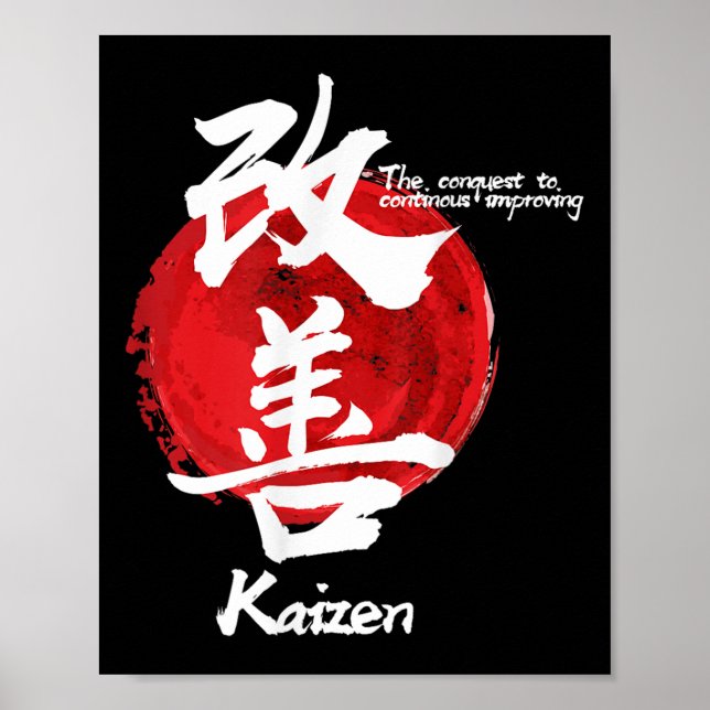 Kaizen Japanisch verbessern Concept Quote Calligra Poster (Vorne)