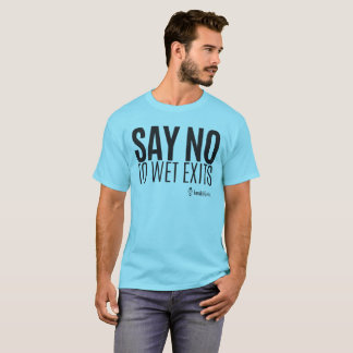 Kajak-Hipster - lehnen Sie nasse Ausgänge ab - T-Shirt