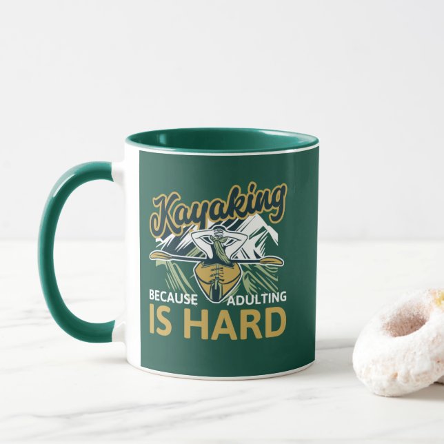 Kajak, weil Erwachsene harte Frauen sind Tasse (Mit Donut)
