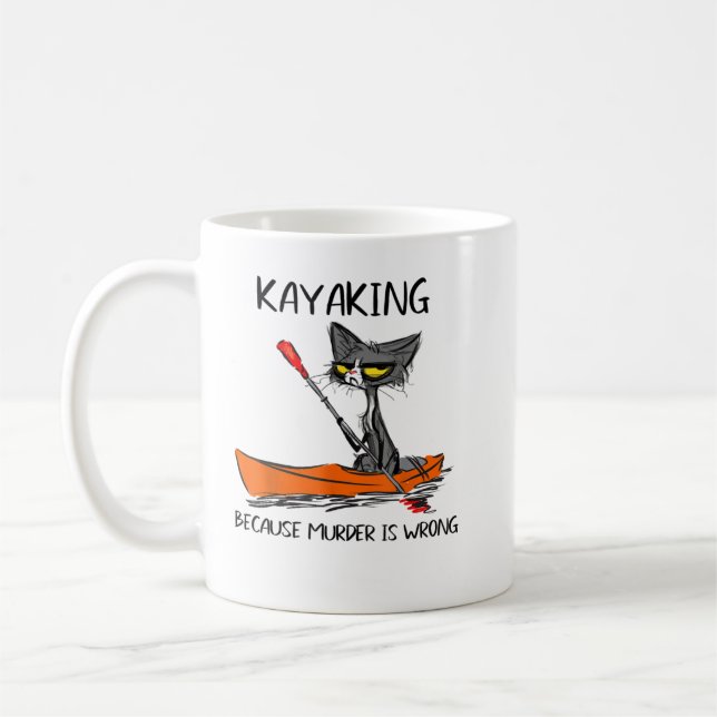 Kajak, weil Mord falsch ist beste Geschenkideen c Kaffeetasse (Links)