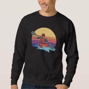 Kajakfahren Kanufahren Sweatshirt