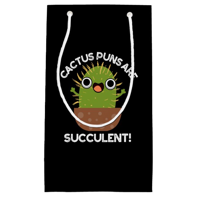Kakteen Puns sind sukkulente lustige Pflanze Pun D Kleine Geschenktüte (Vorderseite)