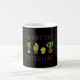 Kaktus Design What The Fucculent Geschenk Kaffeetasse