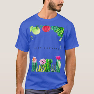 Kaktus Wachsendes Design T-Shirt