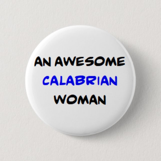 kalabrische Frau, großartig Button (Vorderseite)