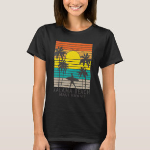 Kalama Beach Maui Hawaii Surfing Urlaub H T-Shirt
