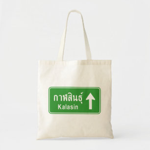 Kalasin Ahead ⚠ Thai Highway ⚠ Tragetasche