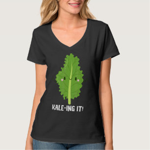 Kale Ing It Kale Spinach T-Shirt
