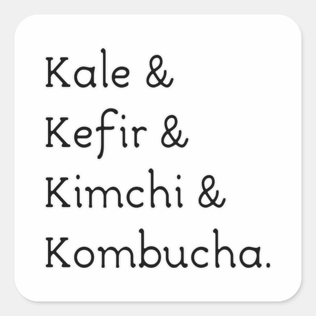 Kale Kefir Kimchi Kombucha Quadratischer Aufkleber (Vorderseite)