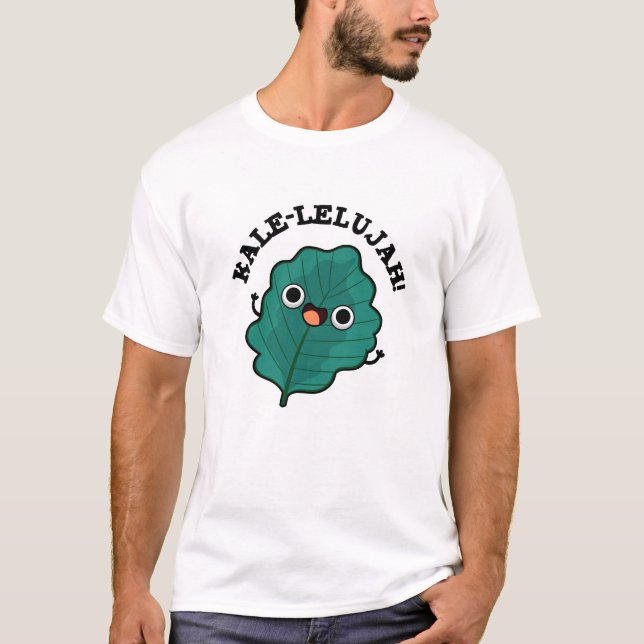 Kale-lelujah Funny Veggie Kale Pun T-Shirt (Vorderseite)