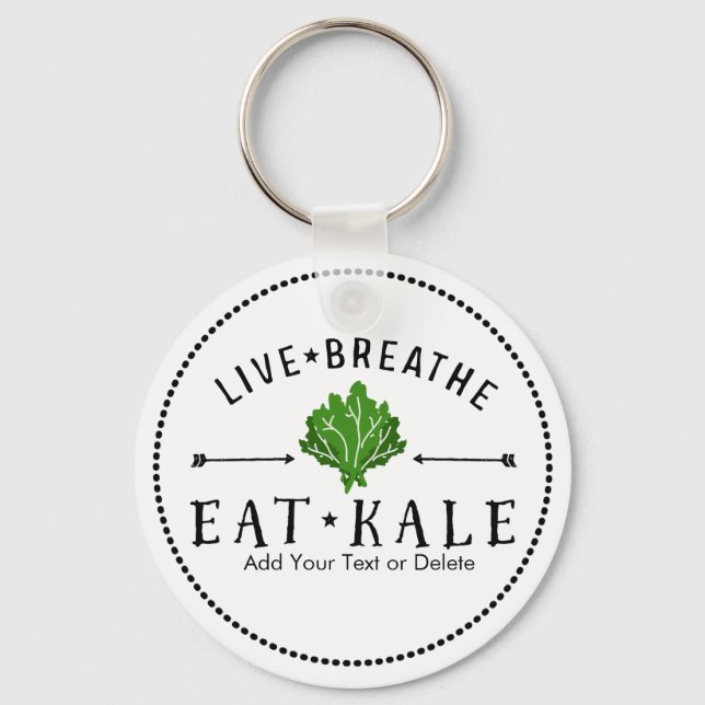 Kale Vegetarian Live Breaat Eat Kale Custom Schlüsselanhänger (Vorderseite)