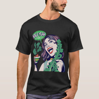 Kale Yeah Vegan Vibes T-Shirt