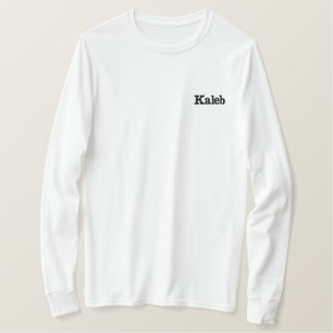 Kaleb: bestickter männlicher Name, Langschläfer-He Besticktes Langarmshirt