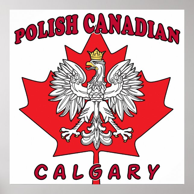 Kalgary Polnisch Kanadischer Leaf Poster (Vorne)