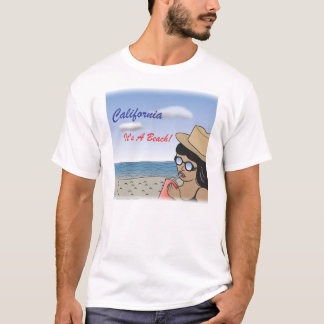 Kalifornien - Es ist ein Strand III T-Shirt