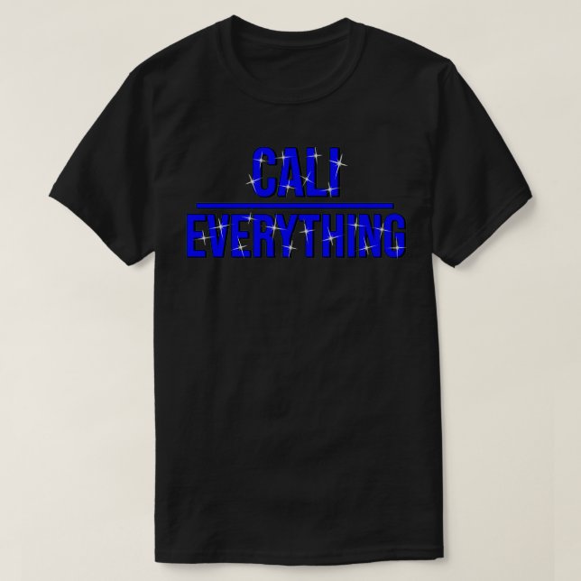 Kalifornien ist überall auf der Welt T-Shirt (Design vorne)