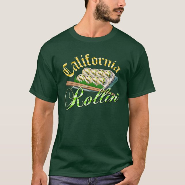 Kalifornien Rollin T-Shirt (Vorderseite)