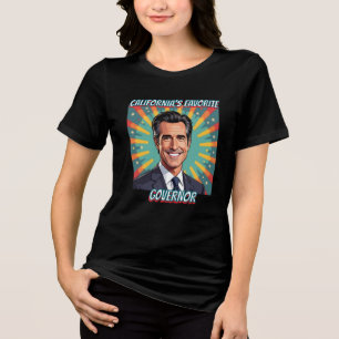Kaliforniens Lieblingsgouverneur Gavin Newsom Tri-Blend Shirt