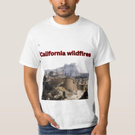 Kalifornische Waldbrände T-Shirt
