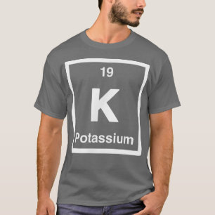 Kalium - K - Periodischer Elementkatalog - Wissens T-Shirt