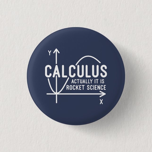 Kalkulieren Sie die "Rocket Science Funny Math" Button (Vorderseite)