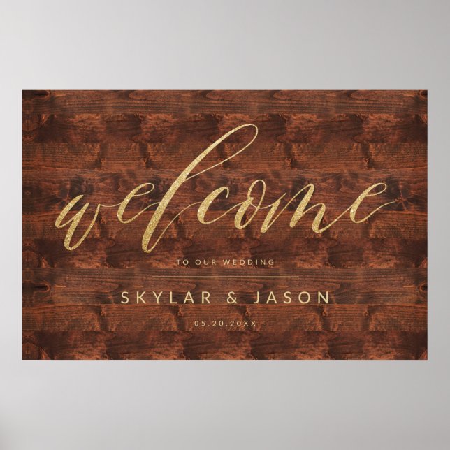 Kalligrafie Rustikales Holz & Gold Begrüßung Poster (Vorne)