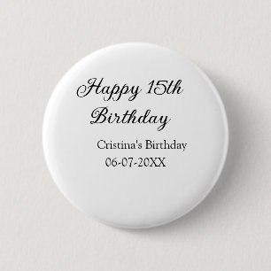 Kalligraphie einfach minimale glückliche 15. Gebur Button