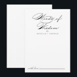 Kalligraphische Hochzeitworte der Weisheitsratenka Hinweiskarte<br><div class="desc">Diese kalligraphische Hochzeitsworte der Weisheitsratenkarte ist perfekt für eine rustikale Hochzeit. Das schlichte und stilvolle Design zeichnet sich durch klassische und extravagante Schrift-Typografie in Schwarz und Weiß aus. Diese Karten sind ideal für Hochzeiten, Brautparty, Babydusche, Graduiertenfest u.v.m. Personalisieren Sie die Karten mit den Namen der Braut und Bräutigam, den Eltern,...</div>