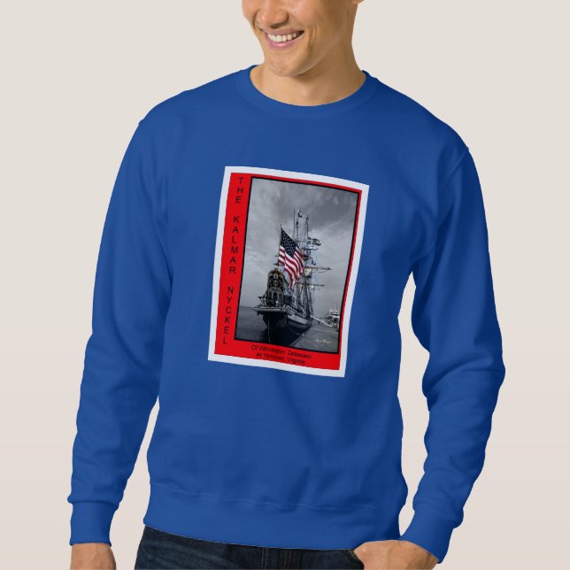 Kalmar Nyckel - hohes Schiff von Delaware Sweatshirt (Vorderseite)