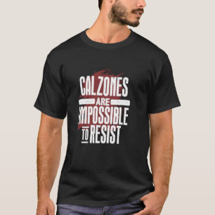 Kalorien sind nicht zu widerstehen T-Shirt