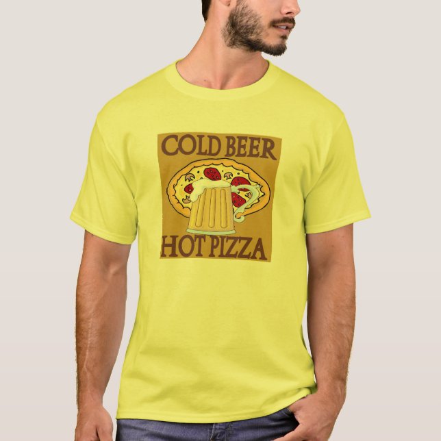 Kaltbier, heiße Pizza T-Shirt (Vorderseite)