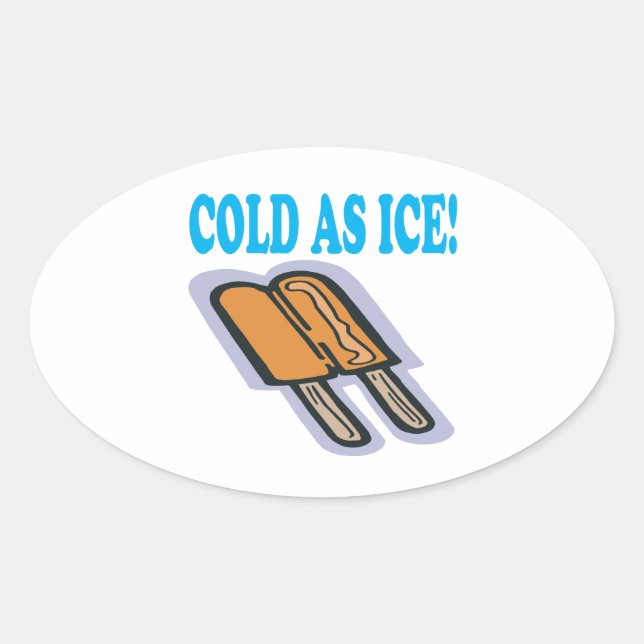 Kälte als Eis Ovaler Aufkleber (Vorderseite)
