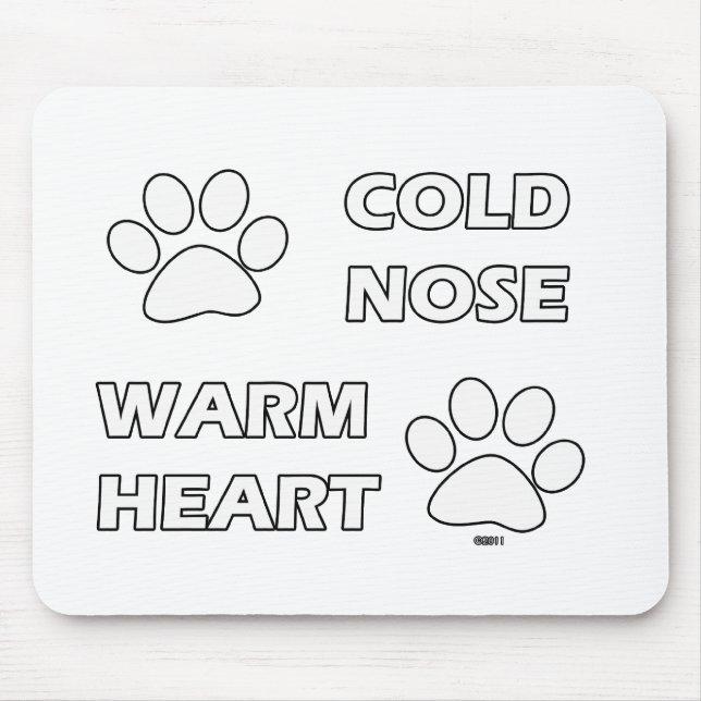 Kalte Nase, warmes Herz Mousepad (Vorne)