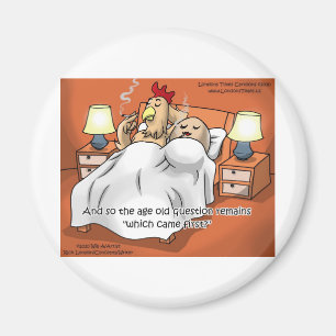 Kam das Huhn oder das Ei zuerst? Lustige Geschenke Magnet