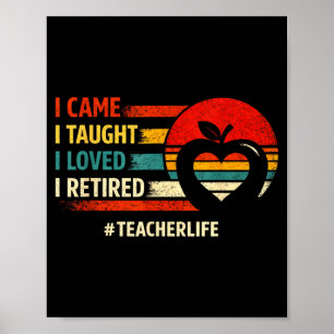 Kam Lehrte Liebte Ging in Rente Lustiger Lehrer Ru Poster