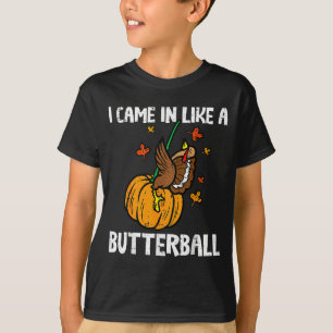 Kam wie ein Butterball Lustiges Erntedankfest T-Shirt