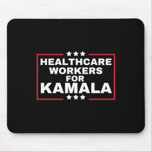 Kamala 2024 Krankenschwester Für Harris Gesundheit Mousepad