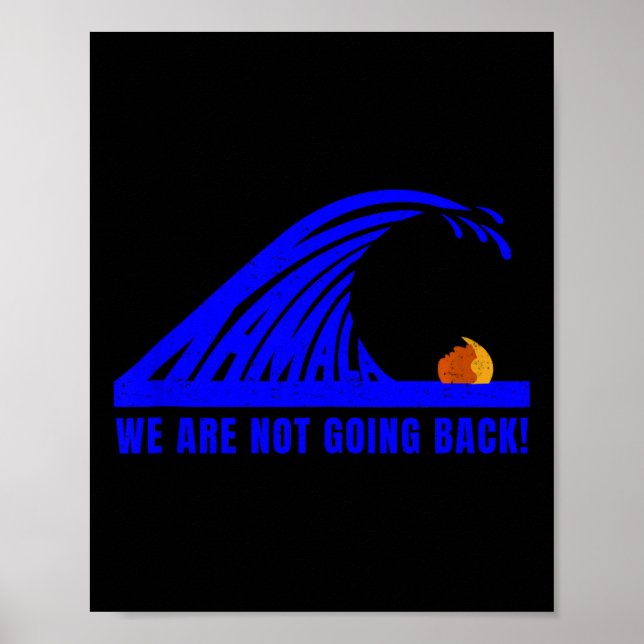 Kamala Blue Wave 2024 Harris Wheimer Präsident Poster (Vorne)